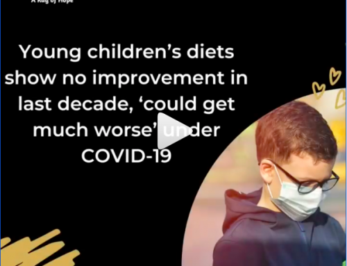 Young children’s diets show no improvement in last decade, ‘could get much worse’ under COVID-19